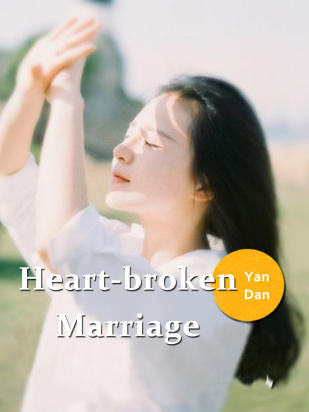 Heart-broken Marriage